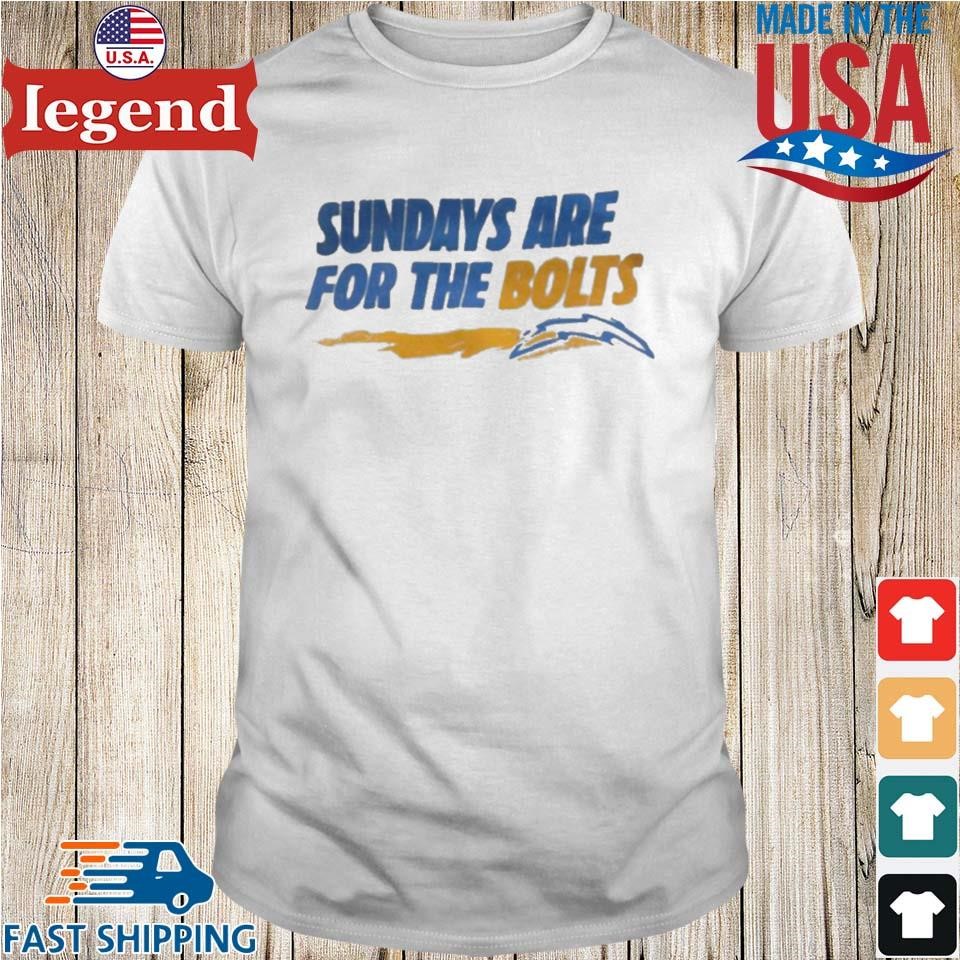 Los Angeles Chargers Sundays Are For The Bolts Shirt