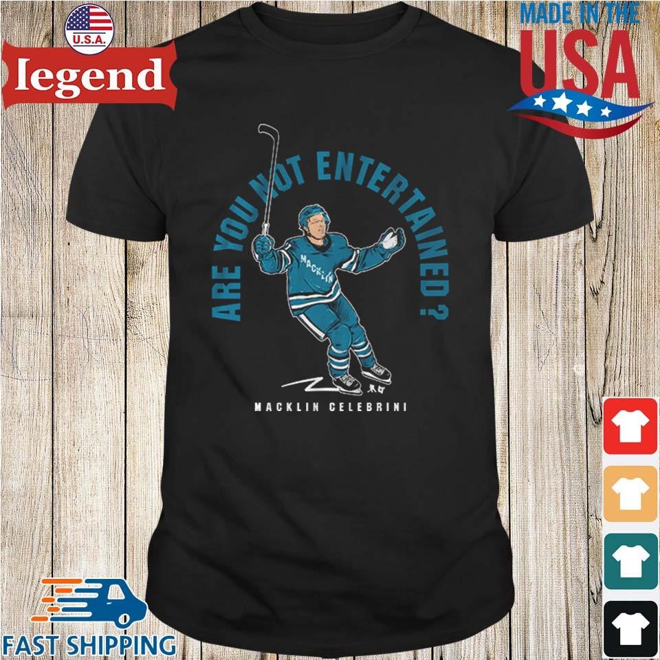 Macklin Celebrini Are You Not Entertained Shirt