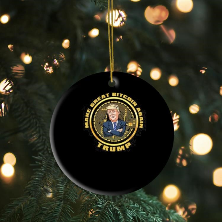 Make Great Bitcoin Again Trump Ornament