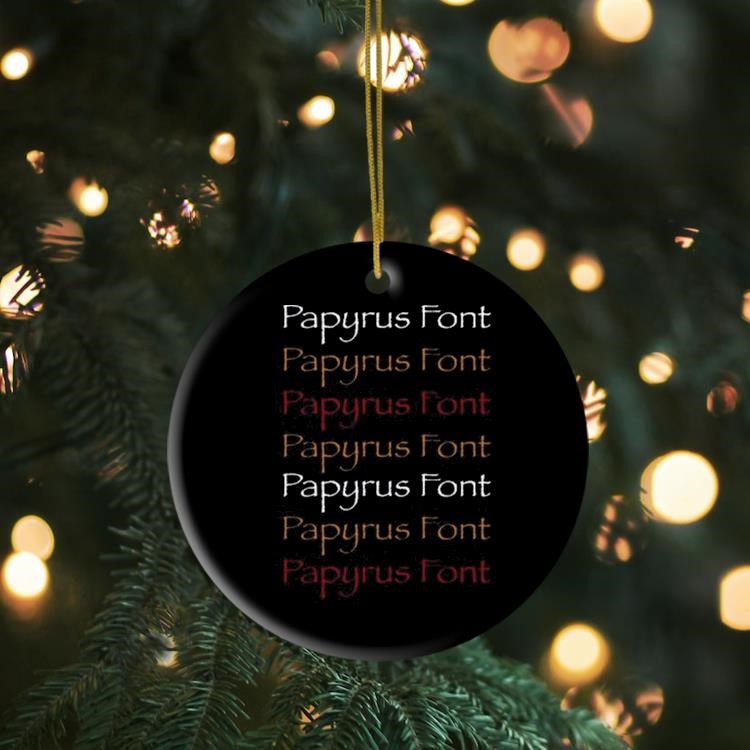 Natalie Tran Papyrus Font Ornament