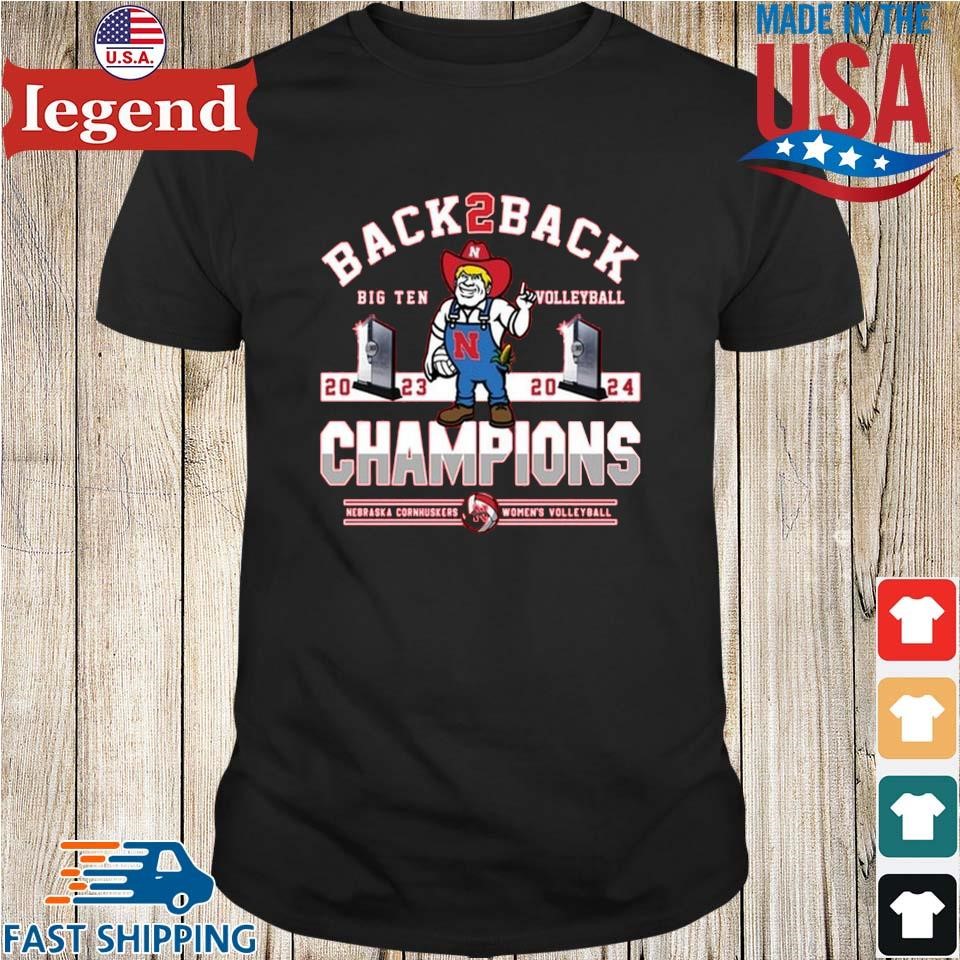 Nebraska Cornhuskers Women's Volleyball Back To Back Big Ten Champions 2023-2024 Shirt