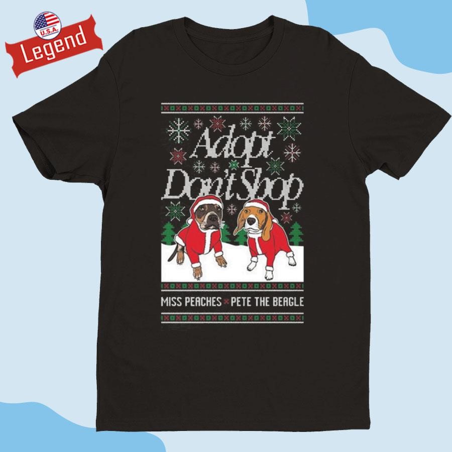 Official Adopt Don't Shop Miss Peaches & Pete The Beagle Ugly Christmas Shirt