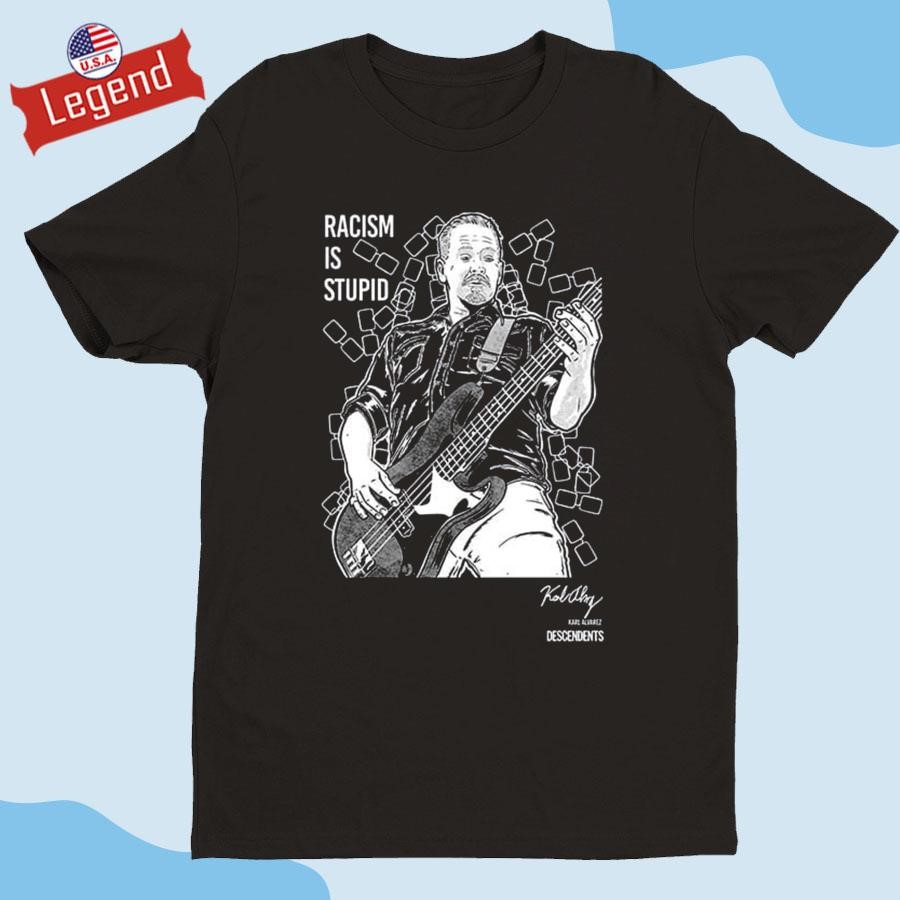 Official Bassists Against Racists The Legendary Karl Alvarez Of The Descendents Merch On November 2024 Shirt