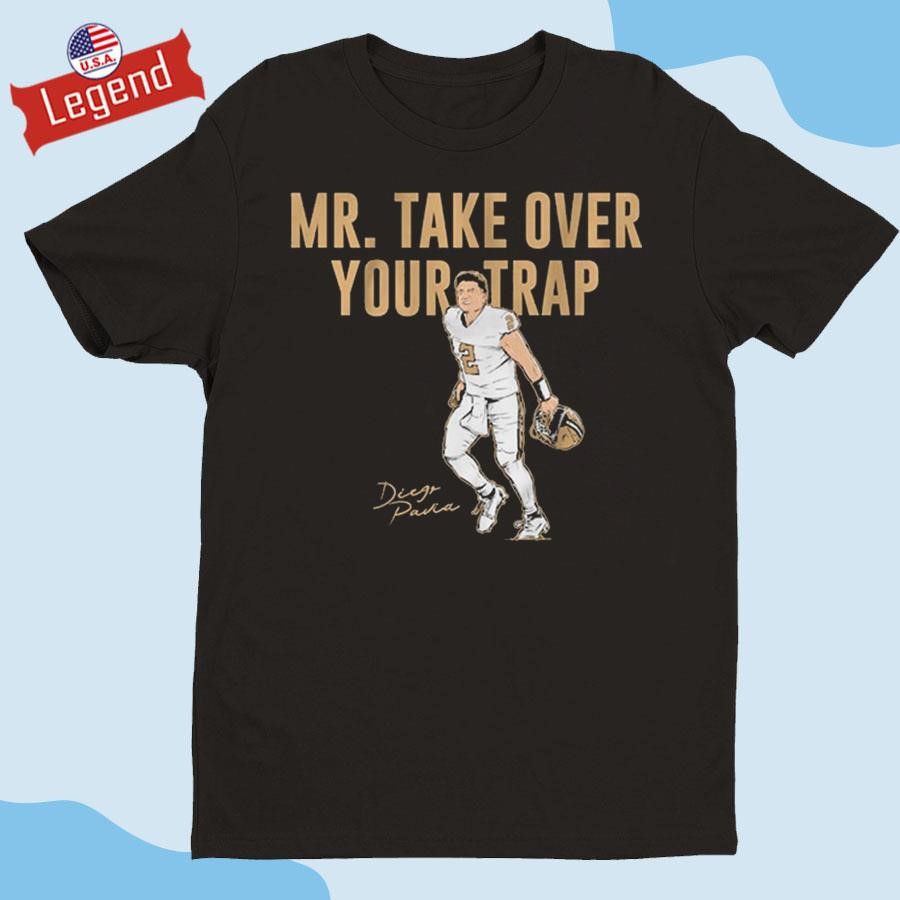 Official Diego Pavia Mr. Take Over Your Trap Shirt