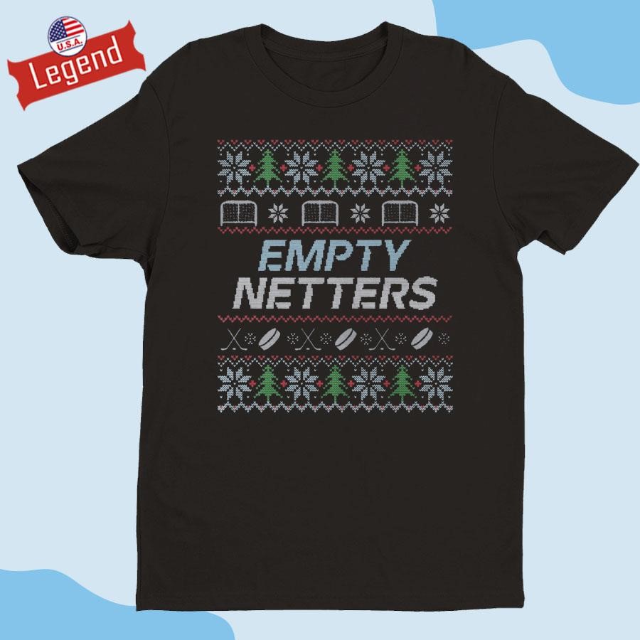 Official Empty Netters Holiday Ugly Christmas 2024 Shirt