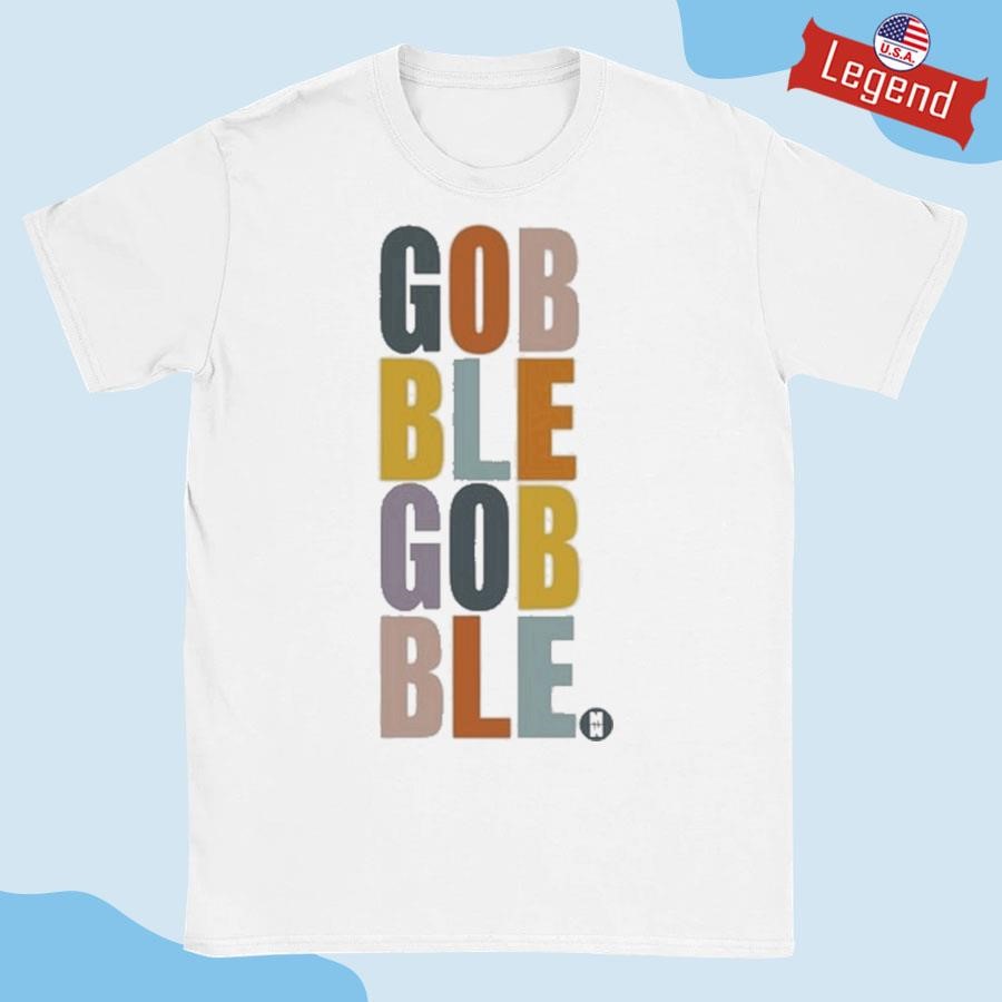 Official Gobble Gobble Shirt