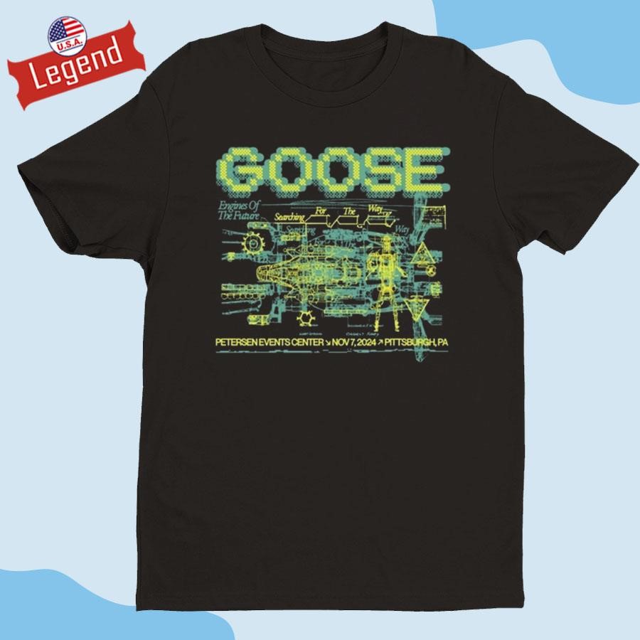 Official Goose November 7 2024 Petersen Events Center in Pittsburgh PA Shirt