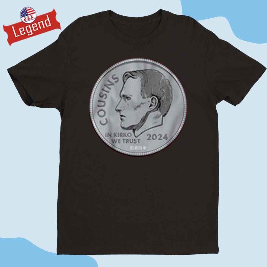 Official Kirk Cousins In Kirko We Trust Shirt