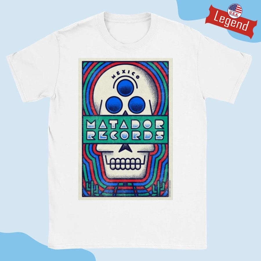 Official Matador Records 2024 Mexico Shirt