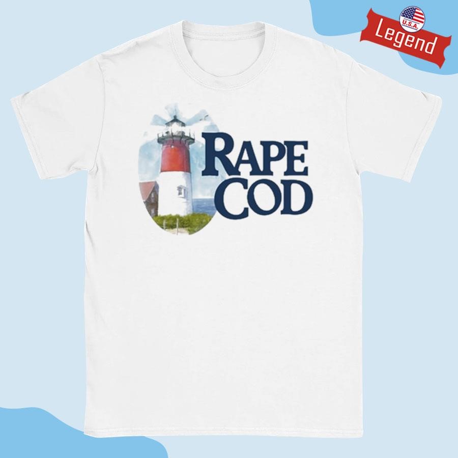 Official Rape Cod I Got Raped At Cape Cod Shirt