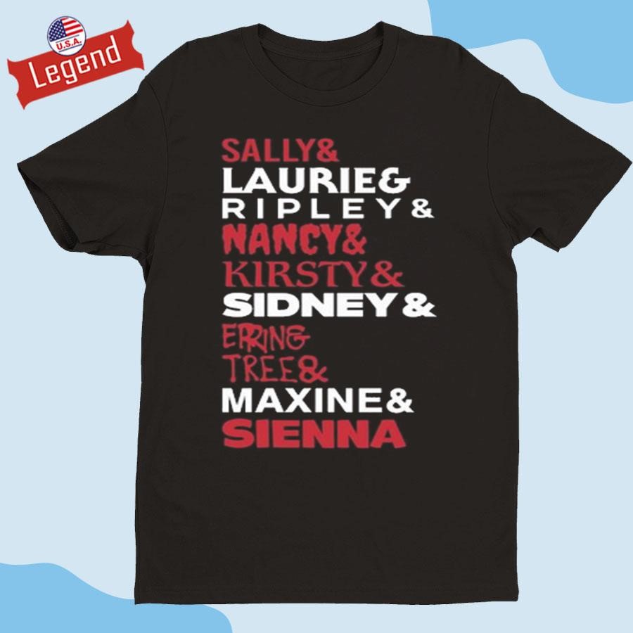 Official Sally Laurie Ripley Nancy Kirsty Sidney Erin Tree Maxine Sienna Shirt