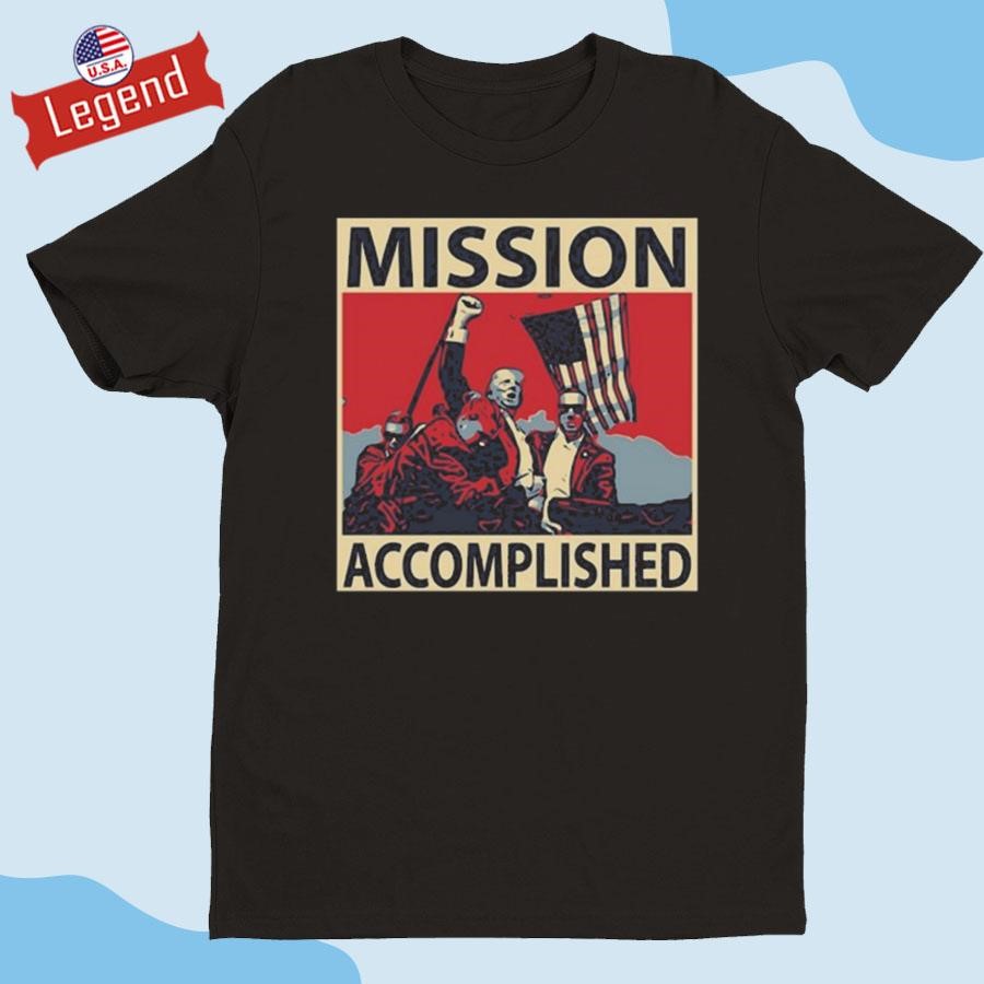 Official Trump Mission Accomplished Shirt