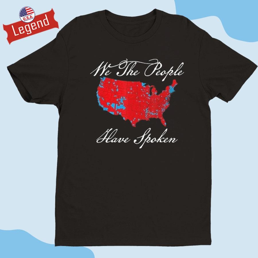 Official We The People Have Spoken Map Of 2024 Election Results Shirt