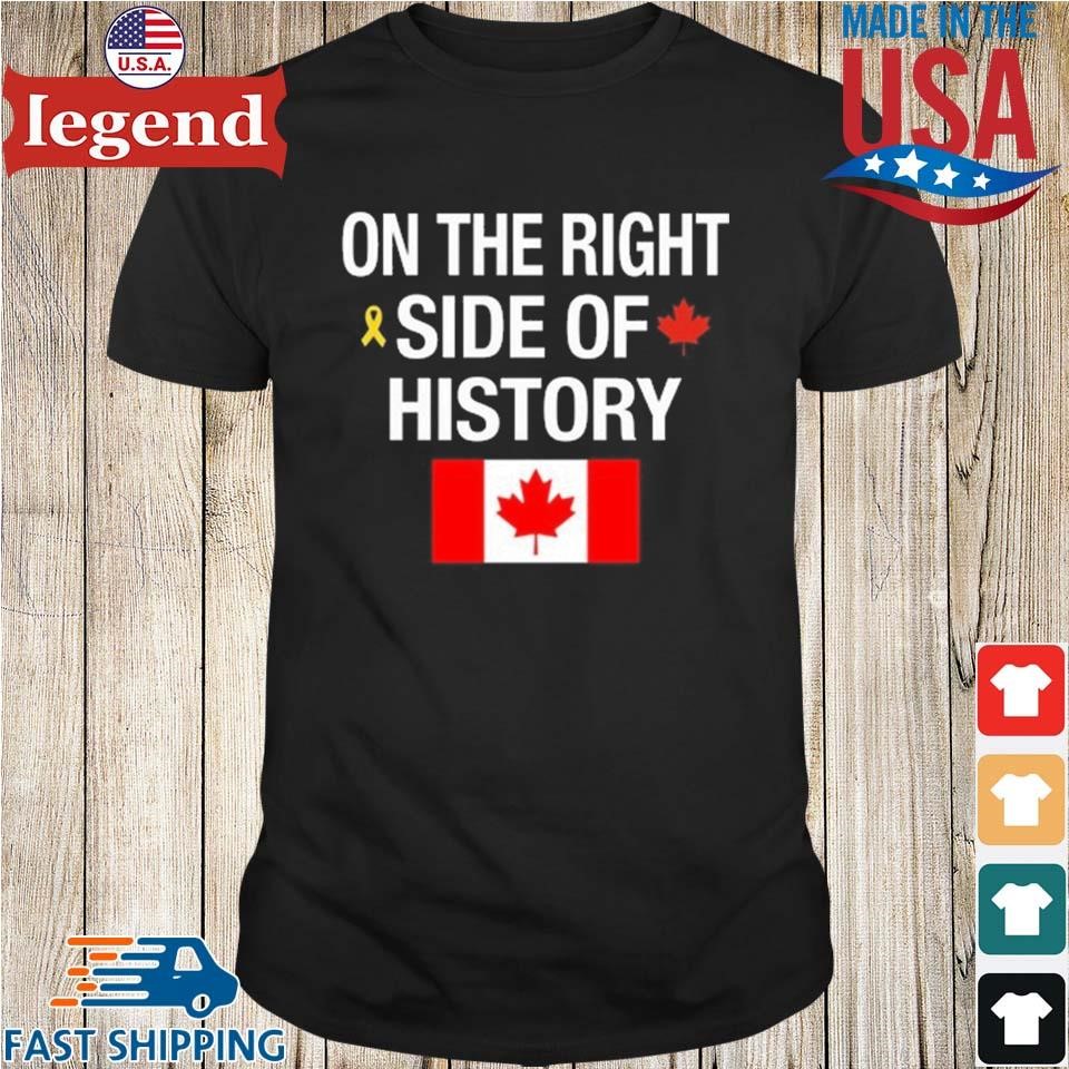 On The Right Side Of History Shirt