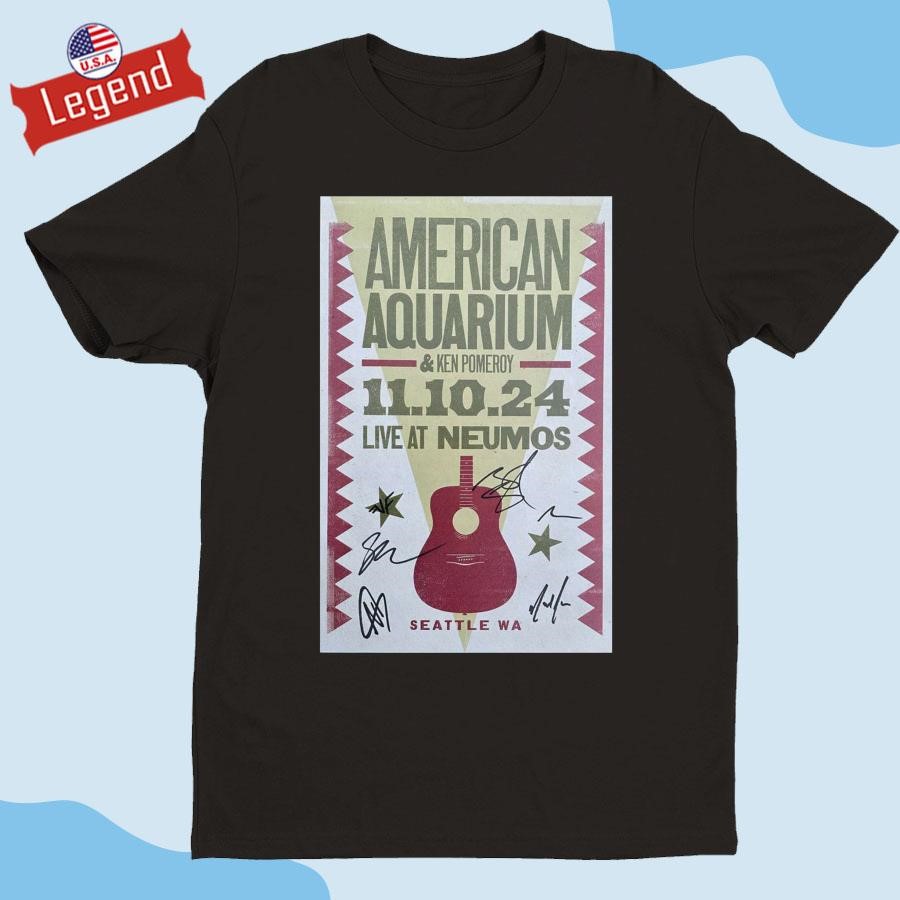 Original American Aquarium Live At Neumos Seattle, Wa november 10 2024 Tour Signature Shirt