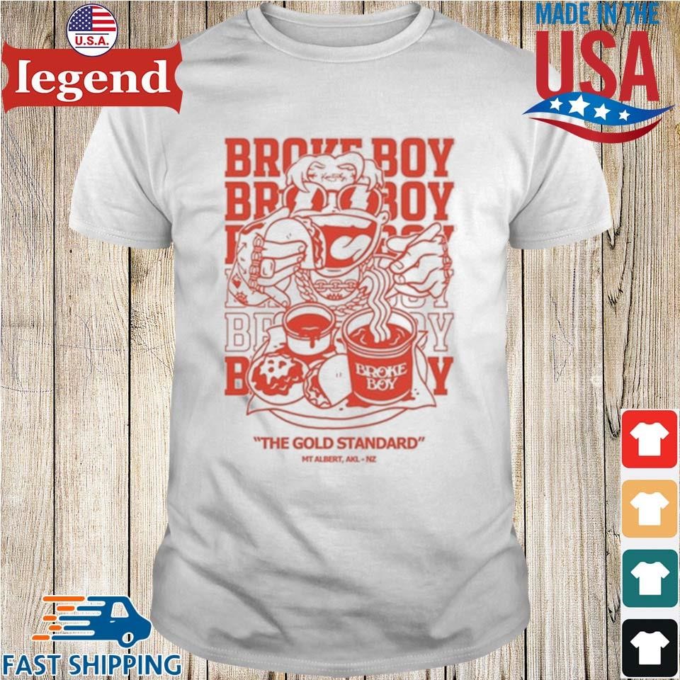 Original Broke Boy Taco The Gold Standard Shirt