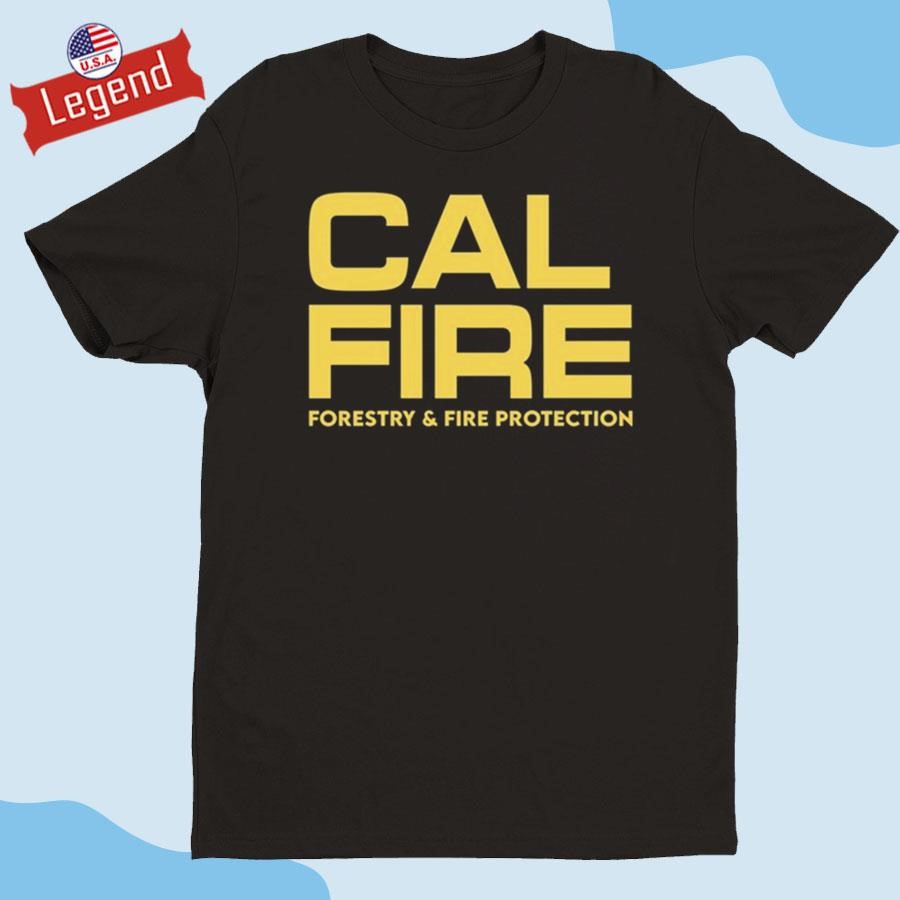 Original Cal Fire Forestry & Fire Protection Shirt