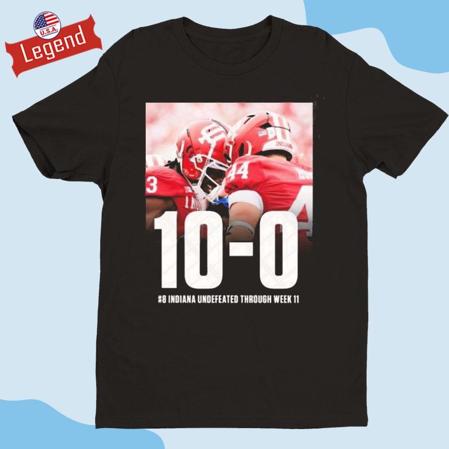 Original Indiana Football 10-0 For The First Time In Program History Shirt