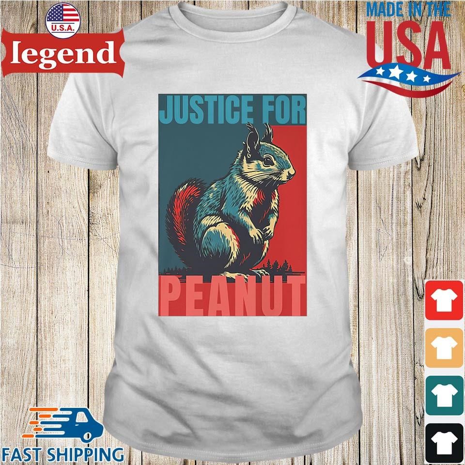 Original Justice For Peanut Peanut The Squirrel Poster 2024 Shirt