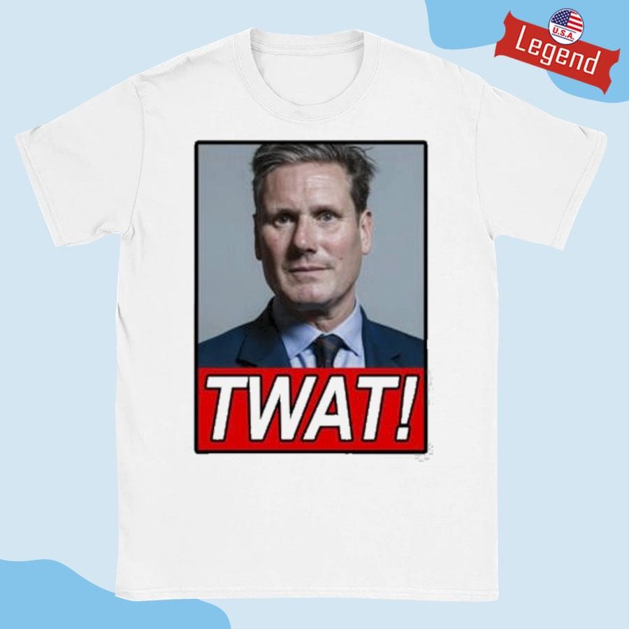 Original Keir Starmer TWAT Shirt