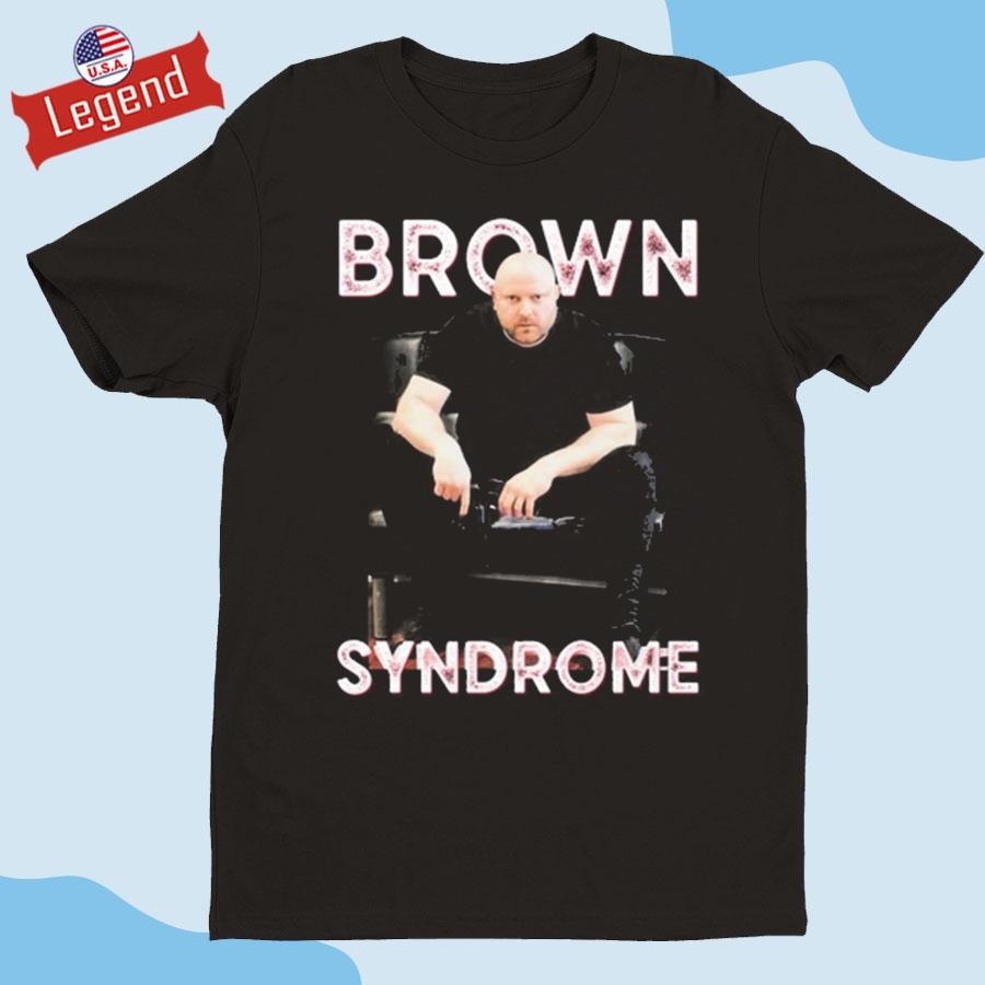 Original Marty And Michael Brown Syndrome Shirt