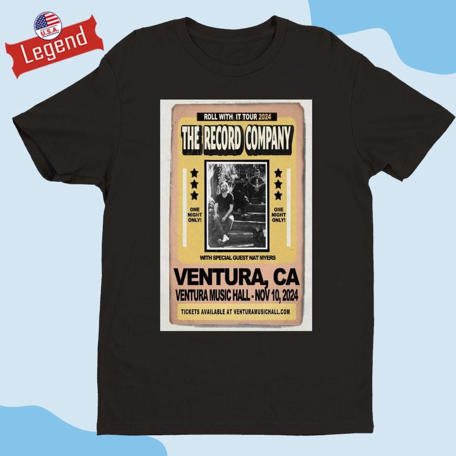 Original The Record Company November 10 2024 Ventura Music Hall In Ventura CA Shirt