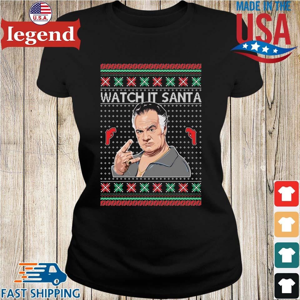 Paulie Gualtieri Watch It Santa Christmas 2024 Ladies