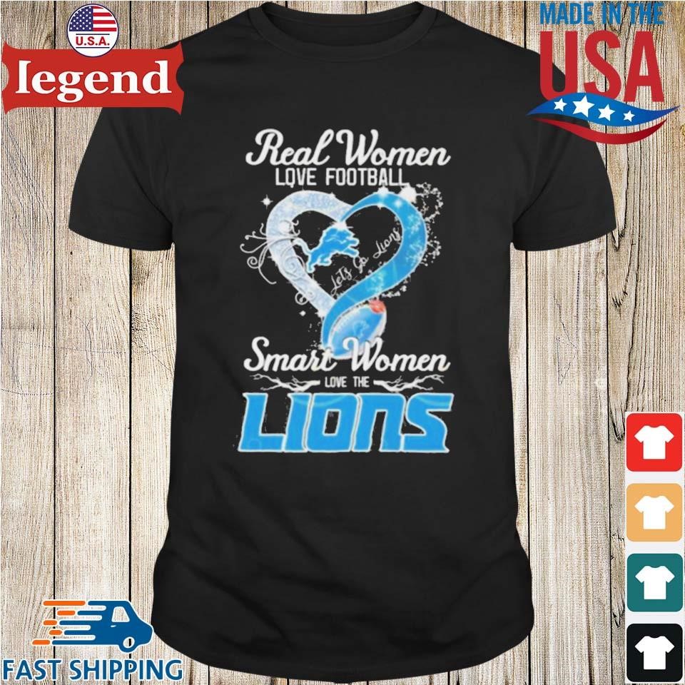 Real Women Love Football Smart Women Love The Detroit Lions Heart Diamond Shirt