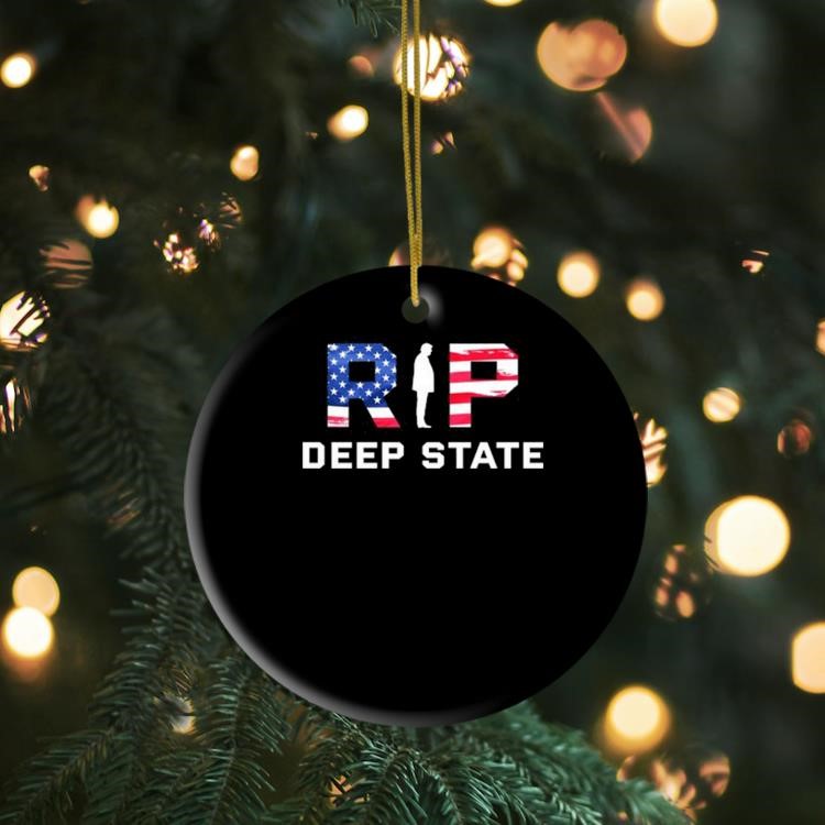 Rip Deep State Ornament