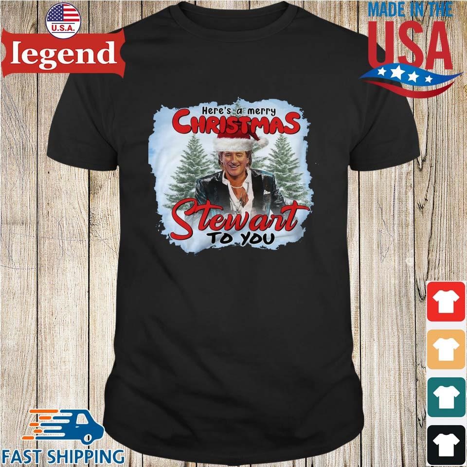 Rod Stewart Here's A Merry Christmas Stewart To You 2024 Shirt