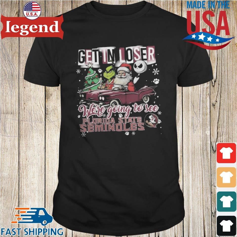 Santa Grinch And Jack Skellington Driving Car Get In Loser We're Going To See Florida State Seminoles Christmas Shirt