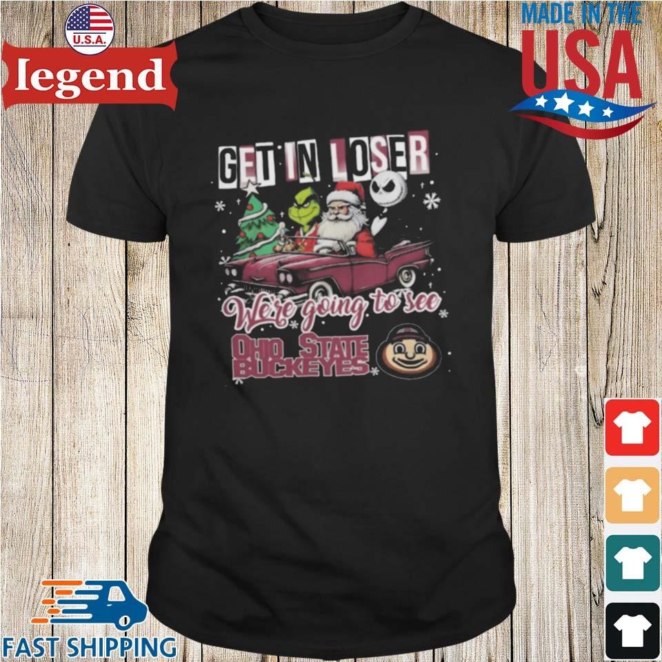 Santa Grinch And Jack Skellington Driving Car Get In Loser We're Going To See Ohio State Buckeyes Christmas Shirt