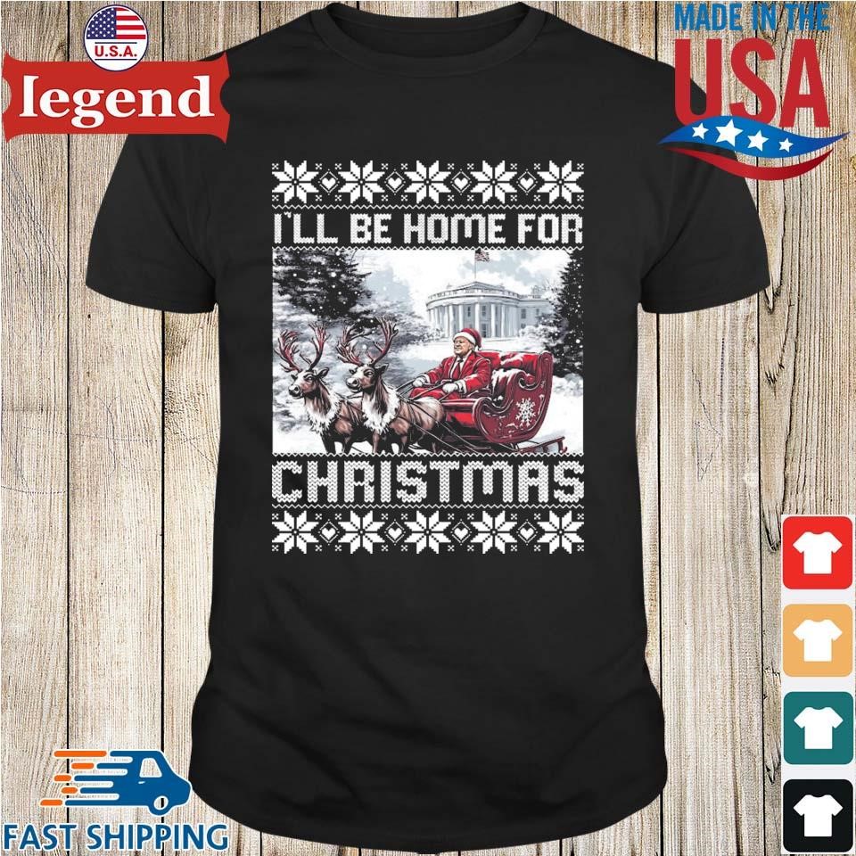 Santa Trump Riding Sleigh I'll Be Home For Christmas Ugly Xmas Sweater