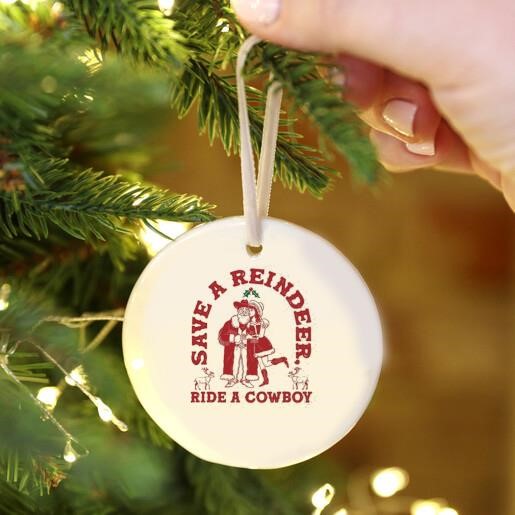 Save Reindeer Ride A Cowboy Christmas Ornament