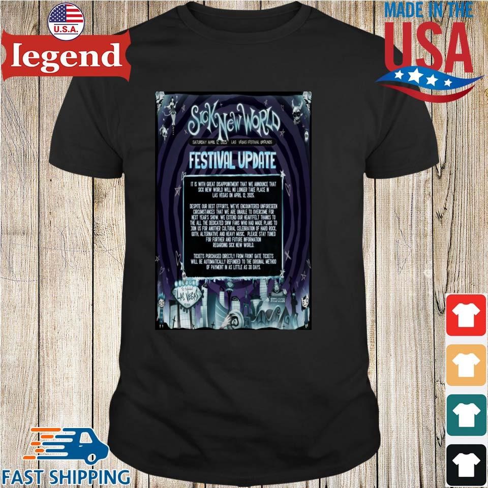 Sick New World April 12 2025 Las Vegas Festival Grounds Shirt