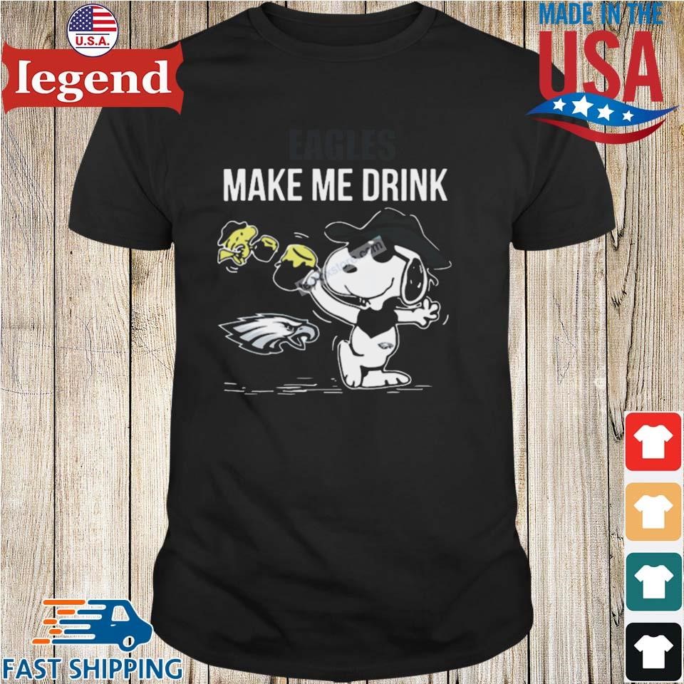 Snoopy Woodstick Make Me Drink Philadelphia Eagles Shirt