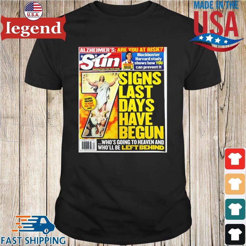 Sun Magazine Tabloid Aug 23 2004 Signs Last Days Have Begun Shirt