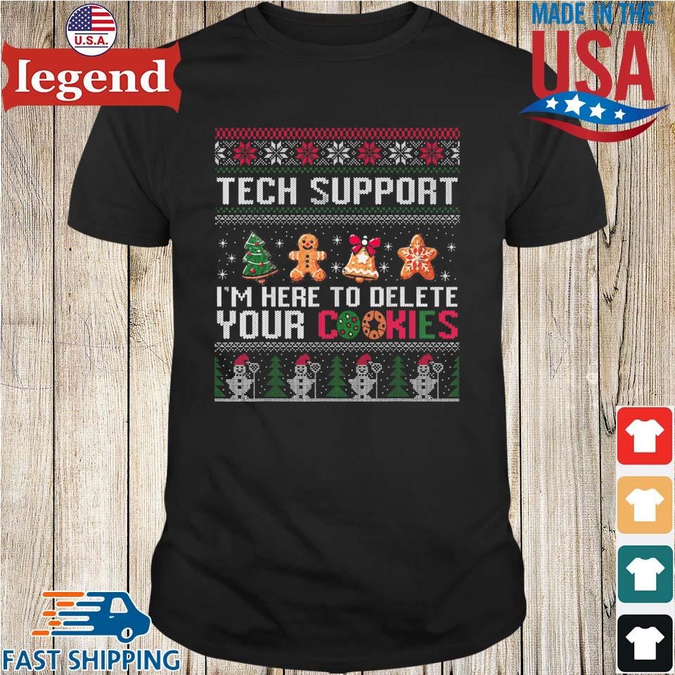 Tech Support I'm Here To Delete Your Cookies Ugly Christmas Sweater