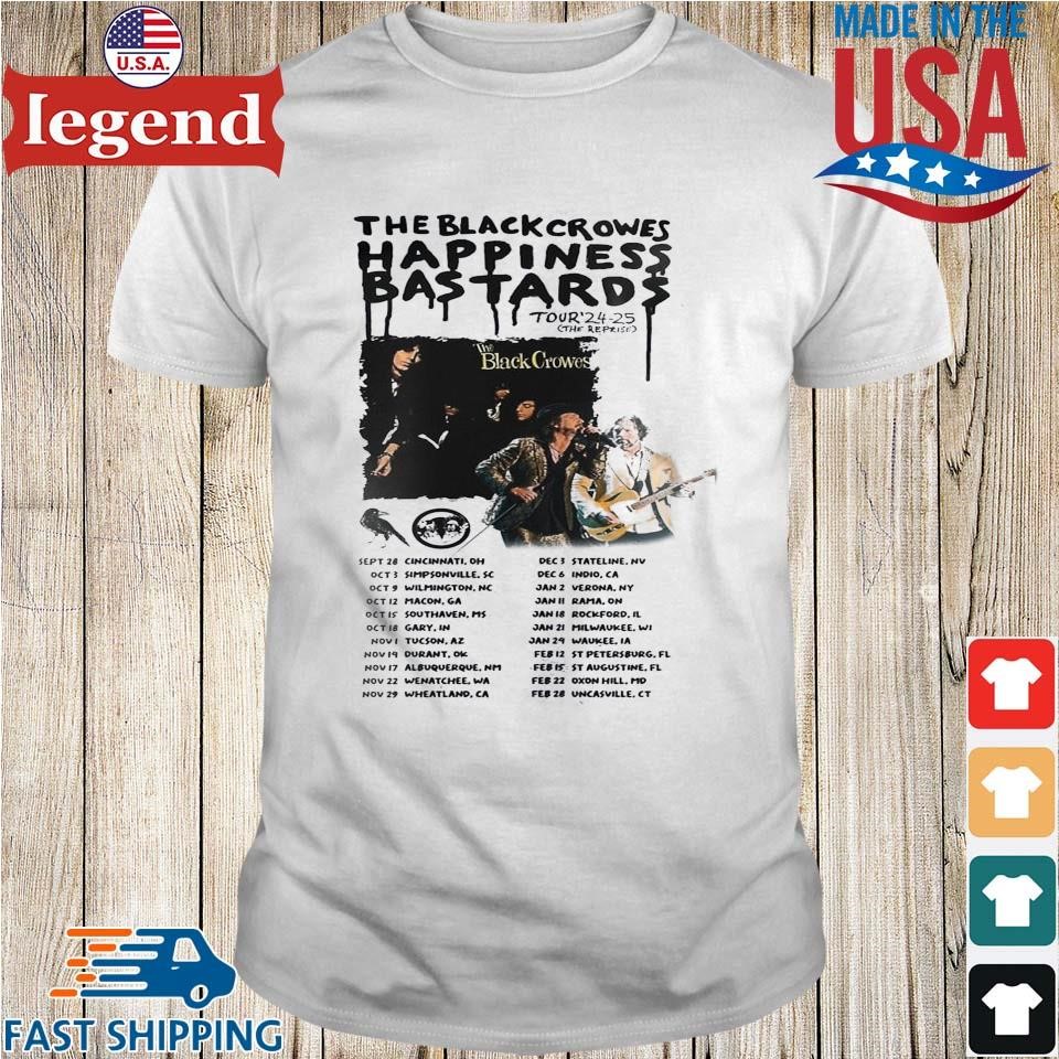 The Black Crowes Happiness Bastards Tour 2025 Performance Schedule Shirt