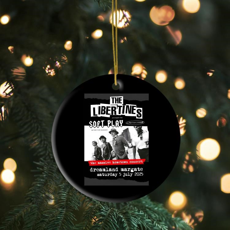 The Libertines All Quiet On The Eastern Esplanade 2025 Tour Dreamgate Margate Ornament