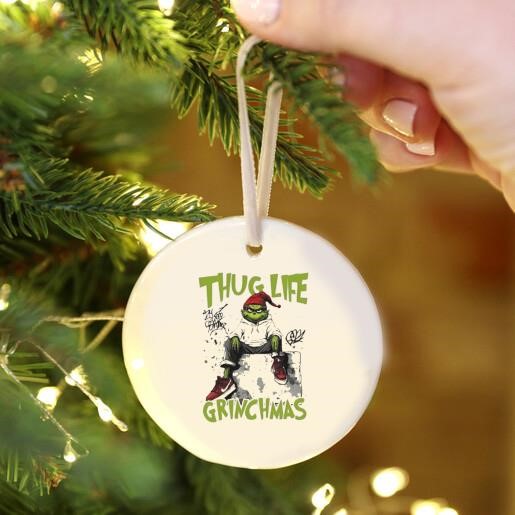 Thug Life Grinch Christmas Friends Ornament