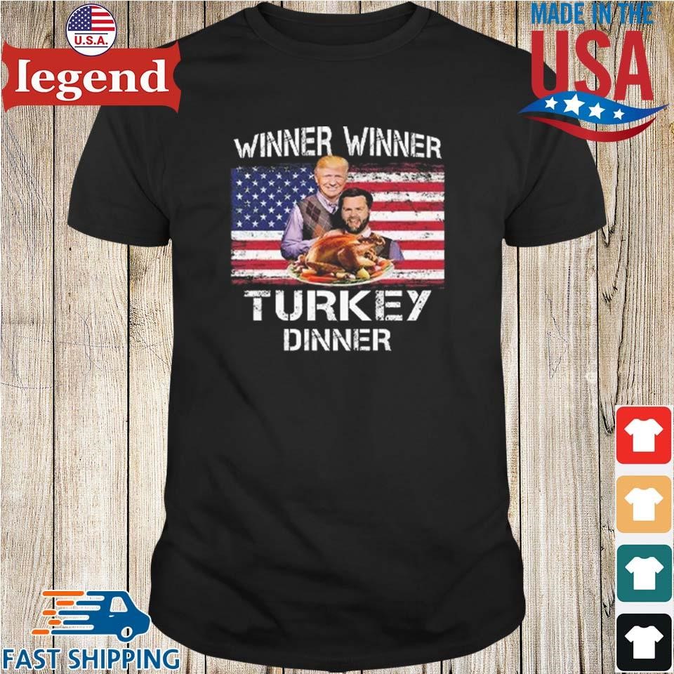 Trump Vance Winner Winner Turkey Dinner Thanksgiving USA Flag 2024 Shirt