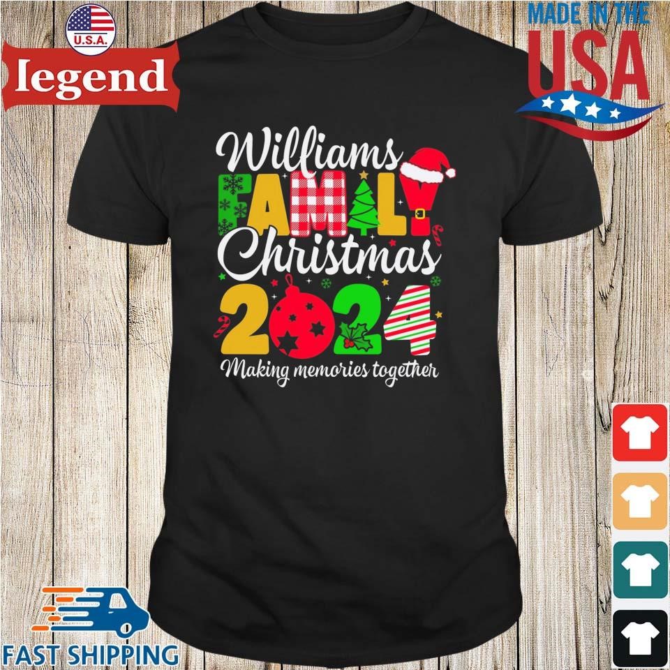 Williams Family Christmas 2024 Making Memories Together Sweater