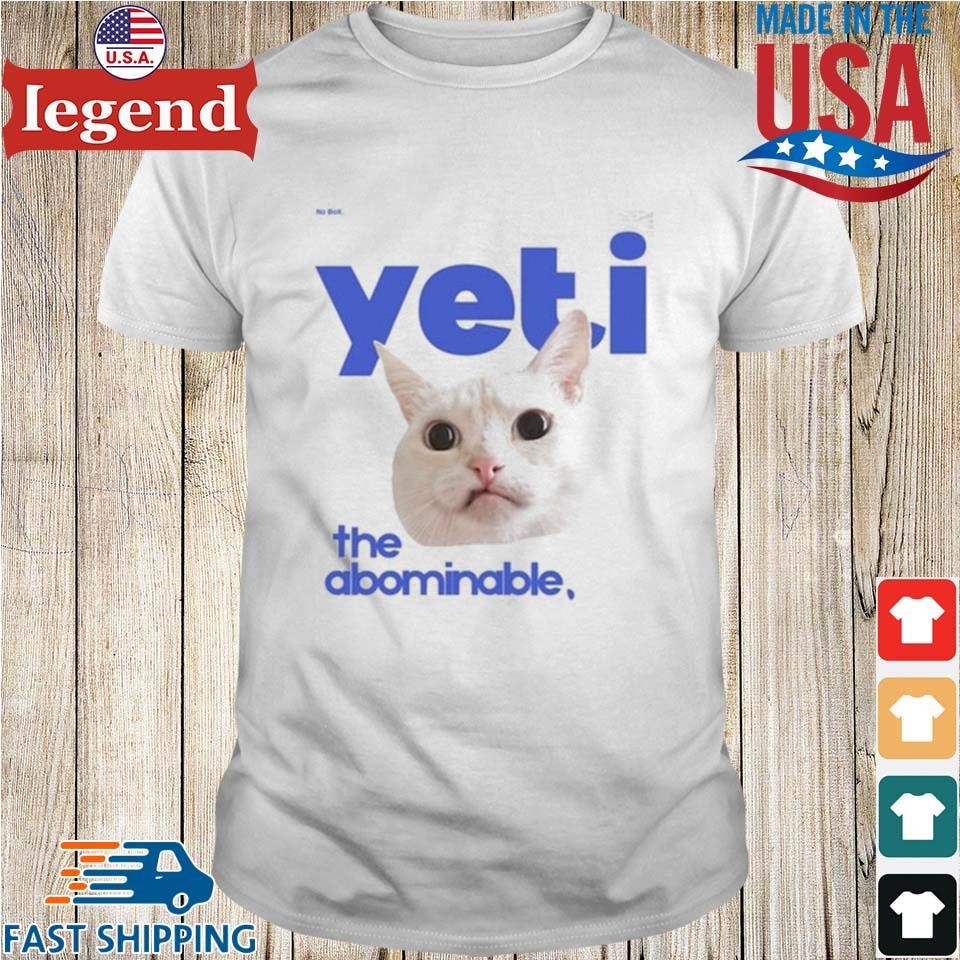 Yeti The Abominable No Boit Shirt