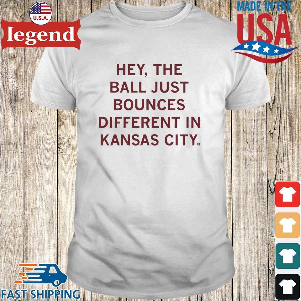 Ball Bounces Different In KC Shirt