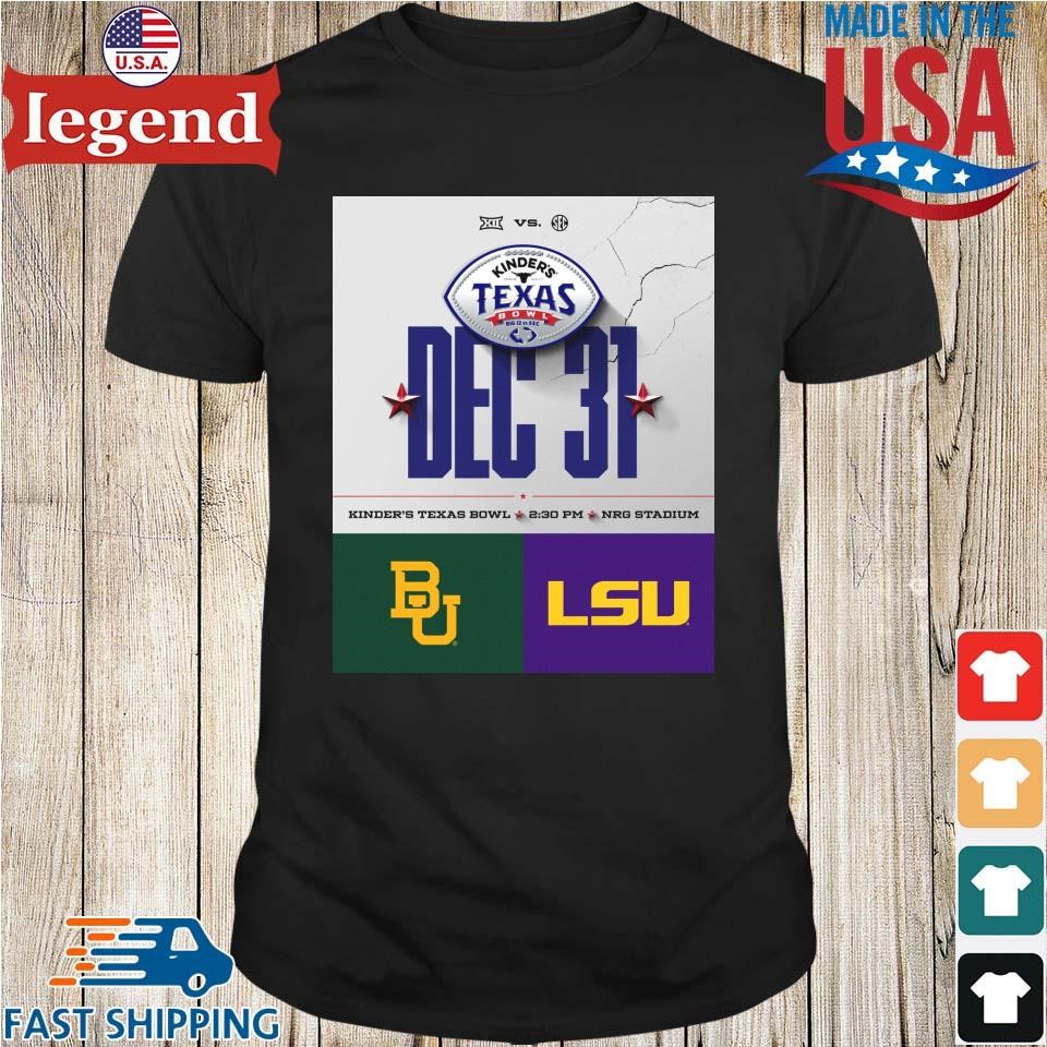 Baylor Bears Vs LSU Tigers Kinder's Texas Bowl Big 12 Vs SEC Dec 31 Kinder's Texas Bowl Poster Shirt