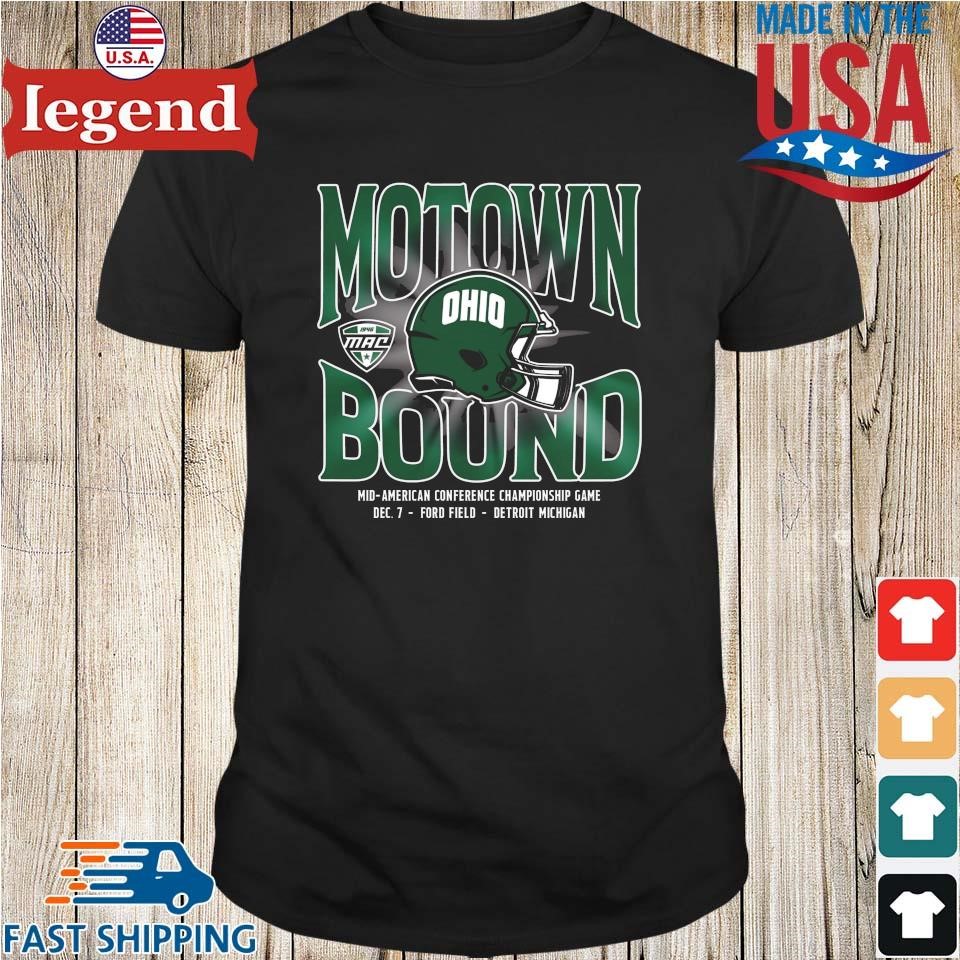 Bobcats Motown Bound 2024 MAC Football Championship Game Shirt