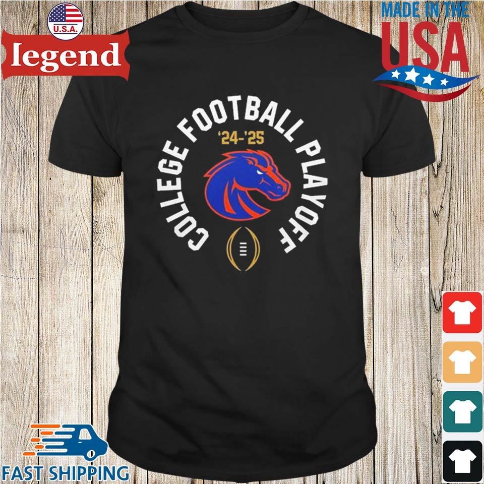 Boise State Broncos College Football Playoff 2024-2025 Bleed Blue Shirt