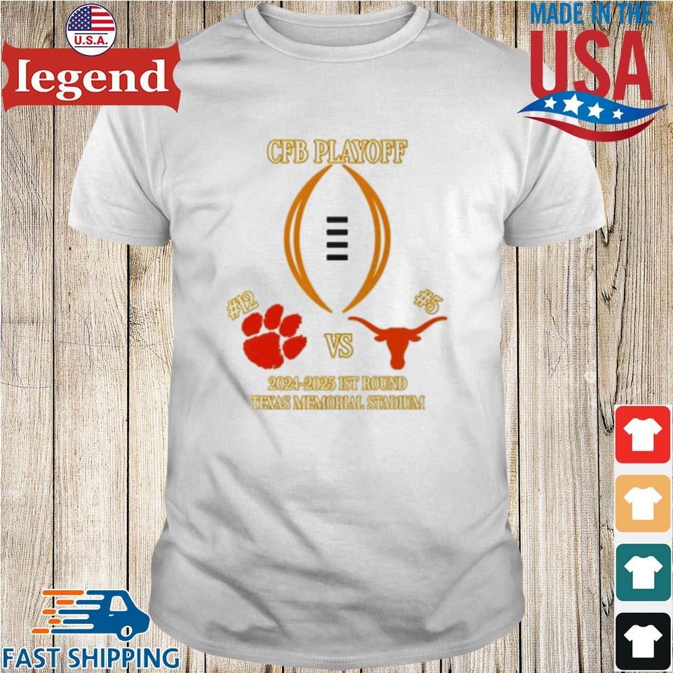 Clemson Tigers vs Texas Longhorns CFP First ROUND Playoff NCAA 2024-2025 December 21st 2024 At Texas Memorial Stadium Austin Texas Shirt