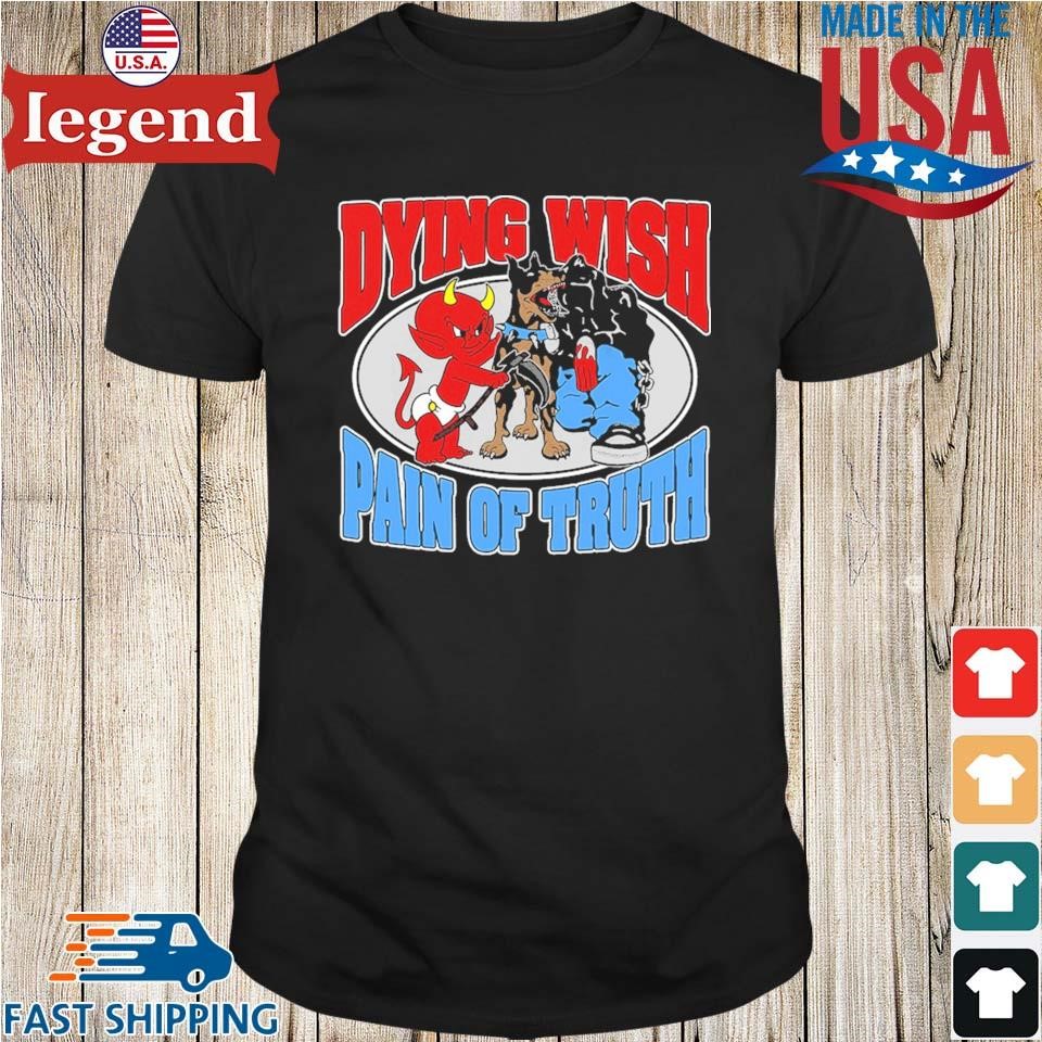 Dying Wish Survival Through Blood Shirt